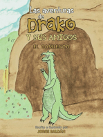 Las aventuras de Drako y sus amigos: El comienzo