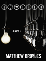 Rewired: A Novel