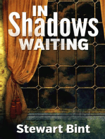 In Shadows Waiting: White Pastures, #1