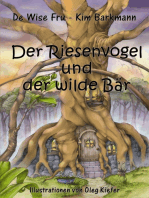 Der Riesenvogel und der wilde Bär