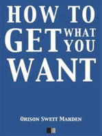 How to Get what you Want