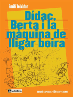 Dídac, Berta i la màquina de lligar boira: Edció commemorativa 40è aniversari