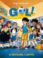 Gol 7. A reveure, capità