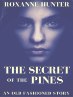 The Secret of the Pines