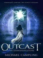 Outcast: A Time-Slip Adventure: The Darkeningstone, #2