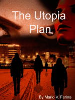 The Utopia Plan