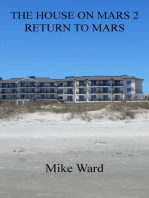 The House on Mars 2: Return to Mars