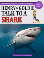 Henry And Goldie Talk To A Shark: Animal Adventure Book, #5