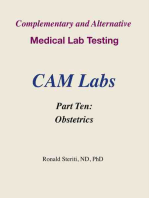 Complementary and Alternative Medical Lab Testing Part 10: Obstetrics
