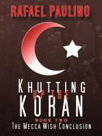 Khutting Up the Koran Part Two