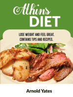 Atkins Diet Lose Weight and Feel Great Contains Tips and Recipes
