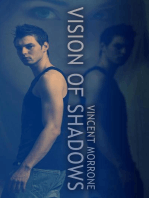 Vision of Shadows: The Vision Series, #1