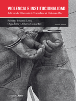 Violencia e institucionalidad: Informe del Observatorio Venezolano de Violencia 2012