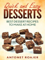 Quick and Easy Desserts: Best Dessert Recipes to Make at Home