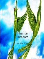 Inhuman Freedom