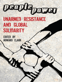 People Power: Unarmed Resistance and Global Solidarity