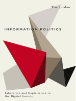 Information Politics: Liberation and Exploitation in the Digital Society