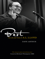 Bert: The Life and Times of A. L. Lloyd