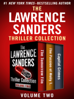 The Lawrence Sanders Thriller Collection Volume Two: The Tomorrow File, The Passion of Molly T., and Capital Crimes