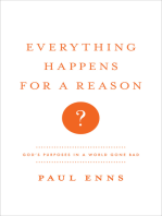 Everything Happens for a Reason?: God's Purposes in a World Gone Bad