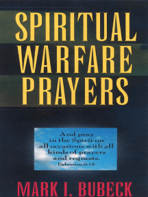 Spiritual Warfare Prayers by Mark I. Bubeck - Ebook | Scribd