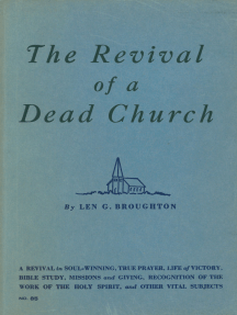 The Revival of a Dead Church by Len G. Broughton (Ebook) - Read ...