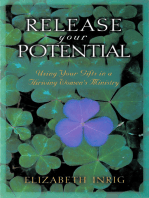 Release Your Potential: Using Your Gifts in a Thriving Womens Ministry