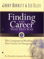 Finding the Career that Fits You: The Companion Workbook to Your Career in Changing Times