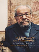 On Literature and Philosophy: The Non-Fiction Writing of Naguib Mahfouz: Volume 1