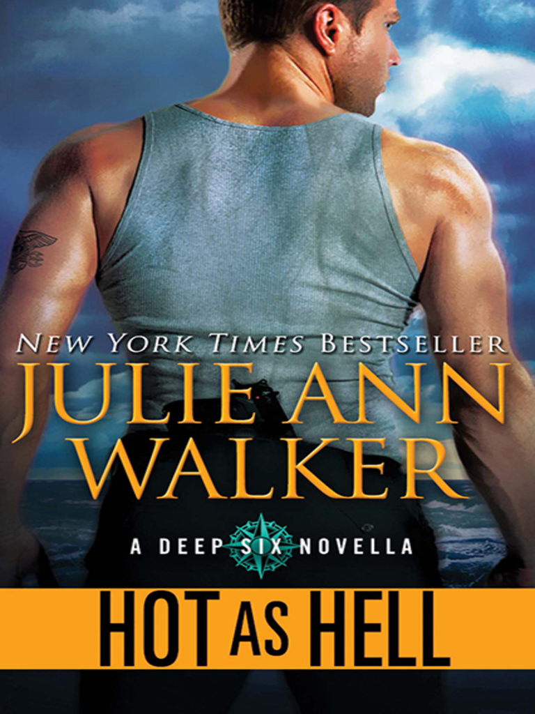 Hot as Hell by Julie Ann Walker Book Read Online