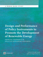 Design and Performance of Policy Instruments to Promote the Development of Renewable Energy: Emerging Experience in Selected Developing Countries