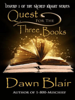 Quest for the Three Books: Sacred Knight, #1