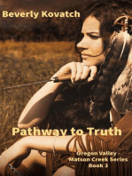 Pathway to Truth: Oregon Valley - Matson Creek Series, #3