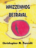 Whizzenmog Betrayal