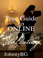 True Guide To Online Dating