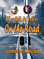 Wendell & Tyler: On the Road! Open Road Series, Vol. 2
