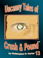 Uncanny Tales of Crush and Pound 13