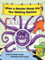 When a Monster Moves into Your Washing Machine