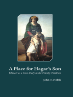 A Place for Hagar's Son: Ishmael as a Case Study in the Priestly Tradition