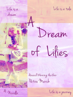 A Dream of Lilies: A Novella