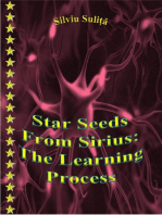 Star Seeds From Sirius: The Learning Process