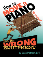 How To Move a Piano by Yourself with the Wrong Equipment