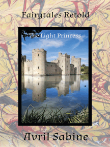 Fairytales Retold: The Light Princess