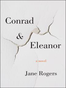 Conrad & Eleanor by Jane Rogers - Ebook | Scribd