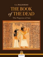 The book of the dead: The Papyrus of Ani