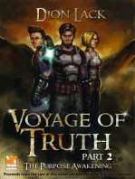 Voyage of Truth- Part 2: The Purpose Awakening