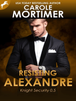 Resisting Alexandre (Knight Security 0.5)