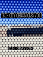 Tech City Chronicles Vol I