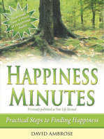 Happiness Minutes: Practical Steps to Finding Happiness