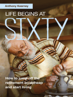 Life Begins at Sixty